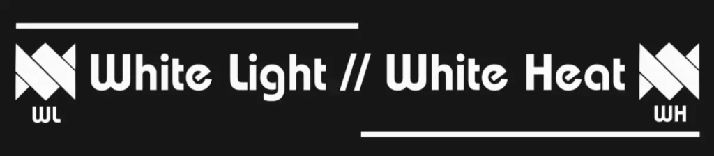 whitelightwhiteheat
